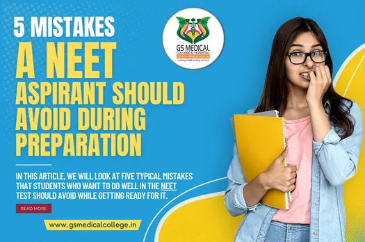 5 Mistakes a NEET Aspirant should avoid during preparation