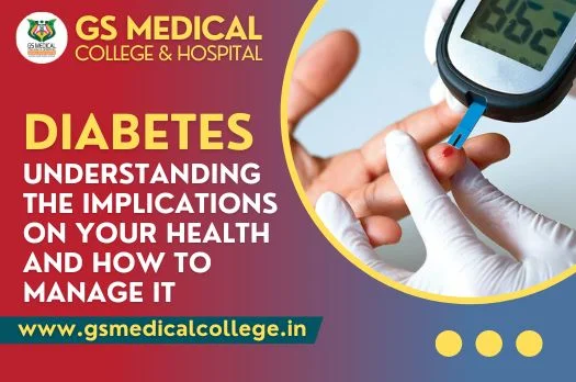 Diabetes - Understanding the Implications on Your Health and How to Manage It