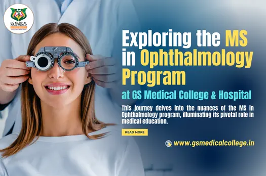 Exploring the MS in Ophthalmology Program at GS Medical College & Hospital