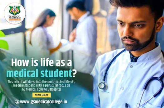How is life as a medical student?