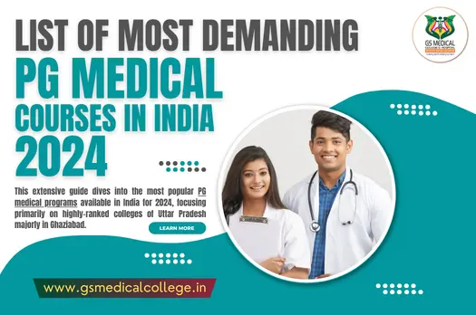 List of most demanding PG Medical Courses in India 2024